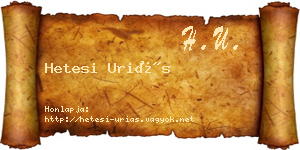 Hetesi Uriás névjegykártya